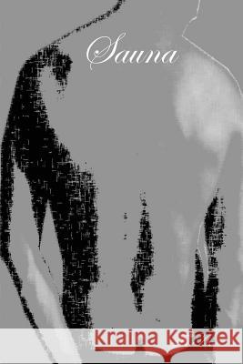Sauna F. A. 9781409205197 Lulu.com - książka