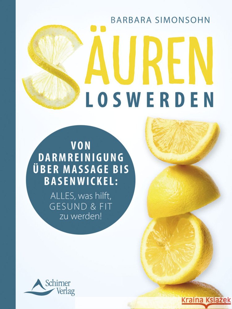 Säuren loswerden Simonsohn, Barbara 9783843415576 Schirner - książka