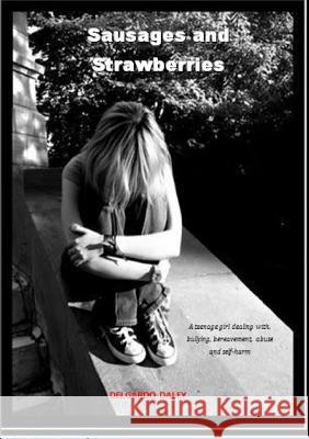 Sausages and Strawberries Delgardo Daley 9781291579727 Lulu.com - książka