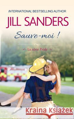 Sauve-Moi! Francoise Martin-McInnes Jill Sanders 9781726872676 Independently Published - książka