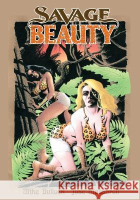 Savage Beauty Mike Bullock 9781936814510 Moonstone Press - książka