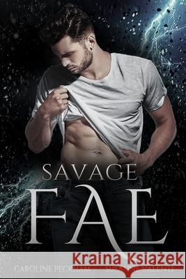 Savage Fae Caroline Peckham, Susanne Valenti 9781914425165 Dark Ink Publishing - książka