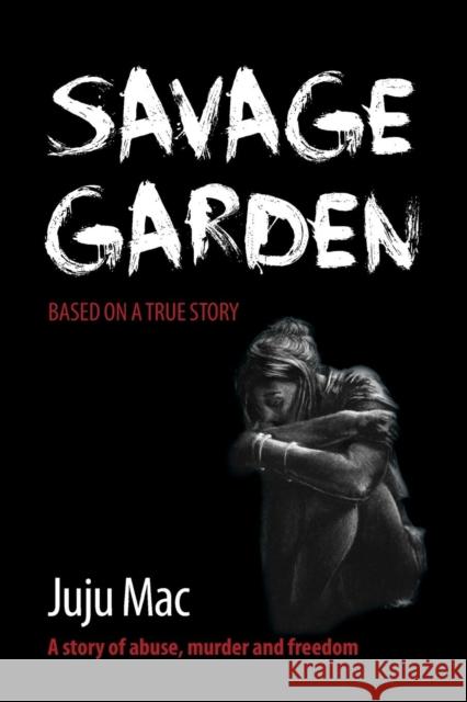 Savage Garden Juju Mac Tammy Martin 9780994213099 Adam Press - książka
