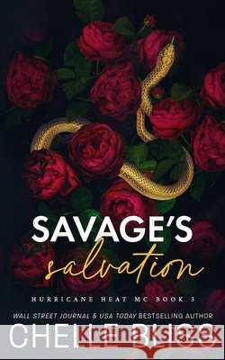 Savage's Salvation: Discreet Edition Chelle Bliss 9781637432341 Bliss Ink - książka
