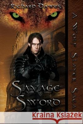 Savage Sword Richard Dawes 9781953735614 Melange Books, LLC - książka