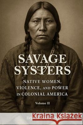 Savage Systers volume 2 Davis Truman 9789849133735 Davis Truman - książka