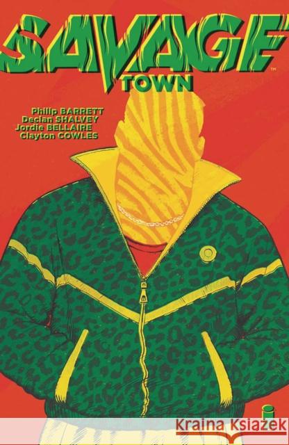 Savage Town Declan Shalvey Philip Barrett Jordie Bellaire 9781534302464 Image Comics - książka