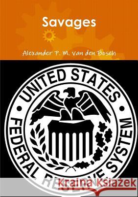 Savages Alexander P. M. Va 9780244353346 Lulu.com - książka
