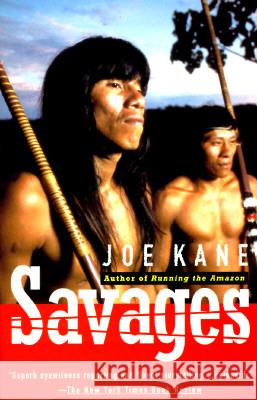Savages Joe Kane 9780679740193 Vintage Books USA - książka