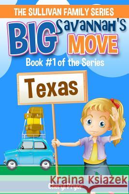 Savannah's Big Move Cheryl Pryor 9781508501961 Createspace - książka