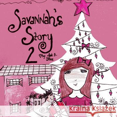 Savannah's Story 2 Jodi Stone Jodi Stone 9780692587454 Anchor Group Publishing - książka