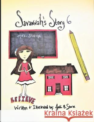 Savannah's Story 6 Jodi Brooks Stone Jodi Brooks Stone 9781656766007 Independently Published - książka