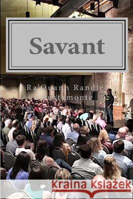 Savant Ra'quann Randle-Bustamonte Alexander Holder 9781530329601 Createspace Independent Publishing Platform - książka