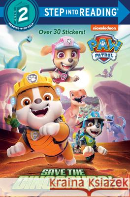 Save the Dinosaurs! (Paw Patrol) Tex Huntley Nate Lovett 9780593179383 Random House Books for Young Readers - książka