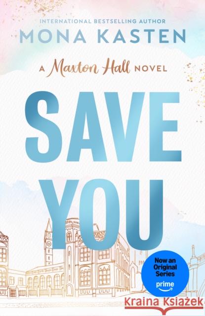 Save You Mona Kasten 9780593954225 Berkley Books - książka