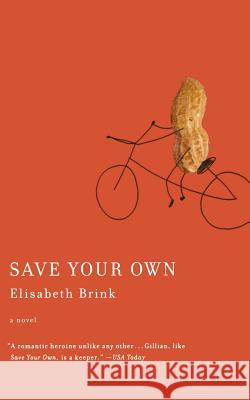 Save Your Own Elisabeth Brink 9780618871933 Houghton Mifflin Company - książka