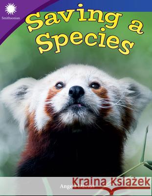 Saving a Species Davids, Angela 9781493867066 Teacher Created Materials - książka