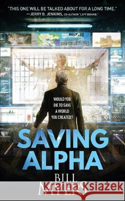 Saving Alpha Bill Myers 9780999107720 Amaris Media International - książka