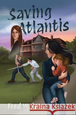 Saving Atlantis Fred Waiss 9781662966507 Gatekeeper Press - książka