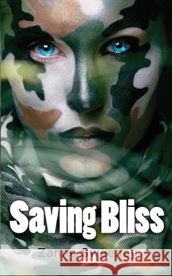 Saving Bliss Zanne Sweeney 9780692862872 Zanne Sweeney - książka