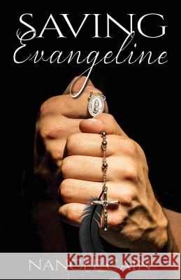 Saving Evangeline Nancee Cain 9781623422028 Omnific Publishing - książka