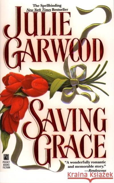 Saving Grace Julie Garwood 9780671870119 Pocket Books - książka