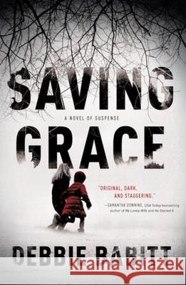 Saving Grace Debbie Babitt 9781613163061 Scarlet - książka