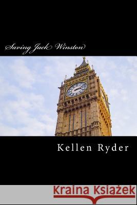 Saving Jack Winston Kellen M. Ryder 9781546536932 Createspace Independent Publishing Platform - książka