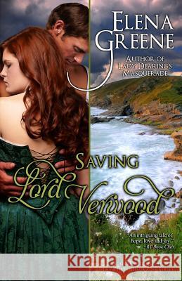 Saving Lord Verwood Elena Greene 9781942328124 Cherwell Cottage Press - książka