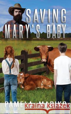 Saving Mary's Baby Pamela June Mariko 9780648563419 Fordham Publishing - książka