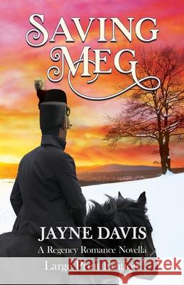 Saving Meg: A Regency Romance Novella Jayne Davis 9781913790042 Verbena Books - książka