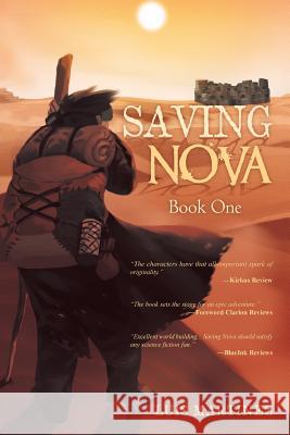Saving Nova: Book One Luis Martinez 9781532050046 iUniverse - książka