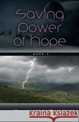 Saving Power of Hope Renee W. Peek 9781958878385 Booklocker.com - książka