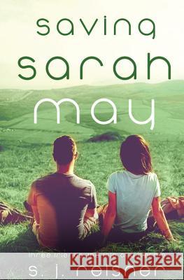 Saving Sarah May S J Reisner 9781631121500 5 Prince Publishing and Books LLC - książka