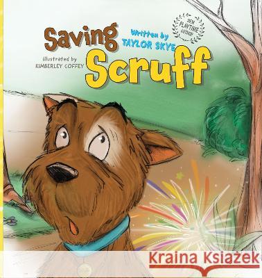 Saving Scruff Taylor Skye Kimberley Coffey  9781922751744 Shawline Publishing Group - książka