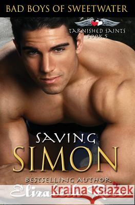 Saving Simon Elizabeth Rose 9781508572053 Createspace Independent Publishing Platform - książka