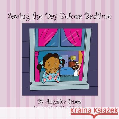 Saving the Day Before Bedtime Angelica Janee' 9781732503694 Curry Brothers Publishing - książka