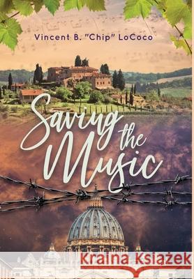 Saving the Music Vincent B. Lococo 9780972882491 Cefalutana Press - książka