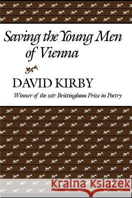 Saving the Young Men of Vienna David Kirby Mona Va 9780299112240 University of Wisconsin Press - książka