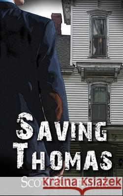 Saving Thomas Scott Kauffman 9781509238637 Wild Rose Press - książka