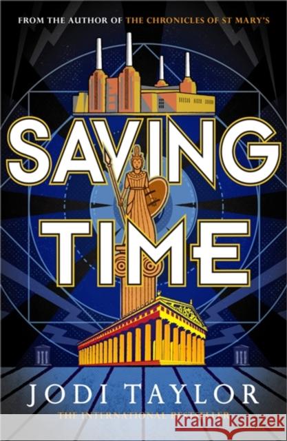 Saving Time Jodi Taylor 9781472273239 Headline Publishing Group - książka