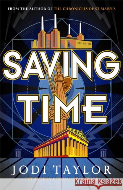 Saving Time JODI TAYLOR 9781472273277 Headline Publishing Group - książka