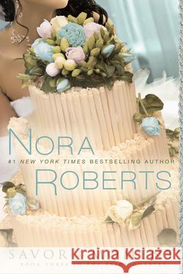 Savor the Moment Nora Roberts 9780425233689 Berkley Publishing Group - książka