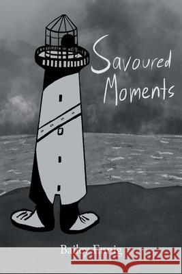 Savoured Moments Bailey Ennig 9781038335470 FriesenPress - książka