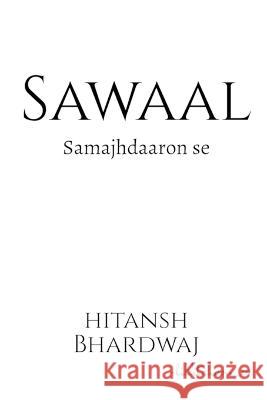 Sawaal Hitansh Bhardwaj   9798888494196 Notion Press - książka