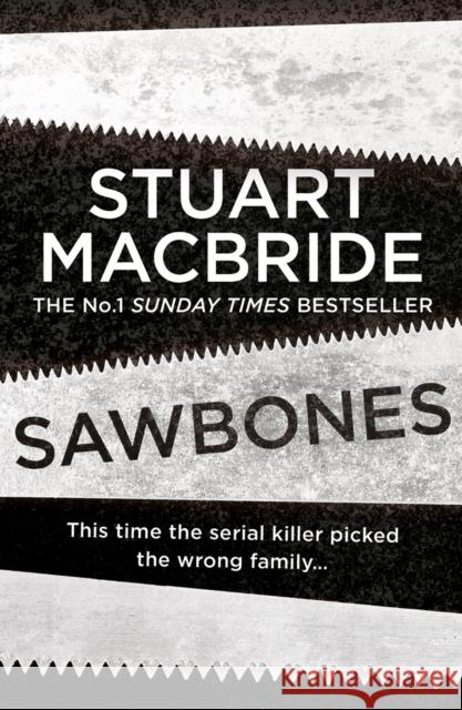 Sawbones Stuart MacBride 9780008381929 HarperCollins Publishers - książka