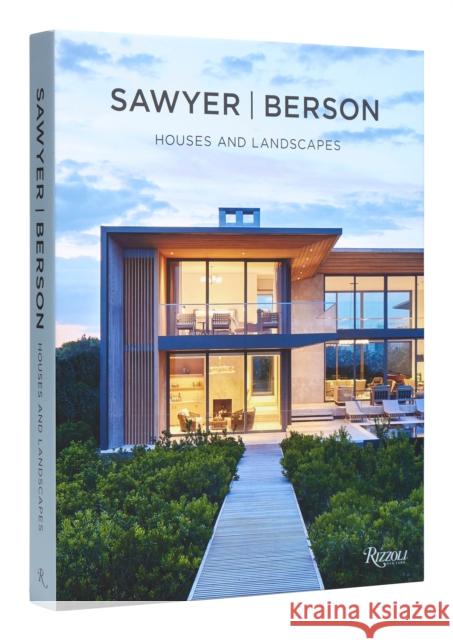 Sawyer / Berson: Houses and Landscapes Brian Sawyer John Berson Mayer Rus 9780847863723 Rizzoli International Publications - książka