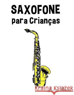 Saxofone Para Crian Javier Marco 9781499393750 Createspace - książka