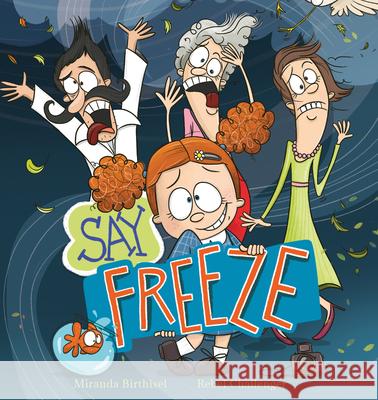 Say Freeze Miranda Birthisel Rebel Challenger 9781922804358 Larrikin House - książka