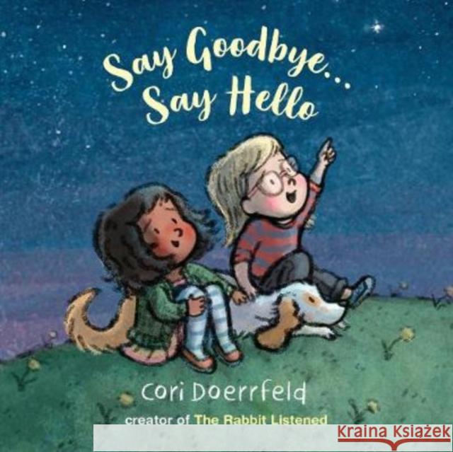 Say Goodbye... Say Hello Cori Doerrfeld 9781912650439 Scallywag Press - książka